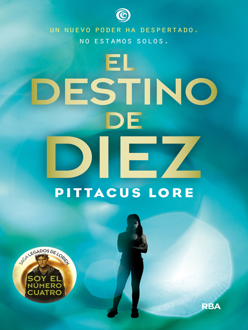 Cover image for Legados de Lorien 6--El destino de Diez
